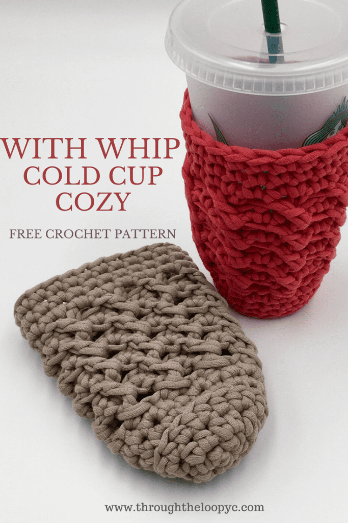 With Whip Cold Cup Cozy Free Crochet Pattern perfect for those summertime drinks!